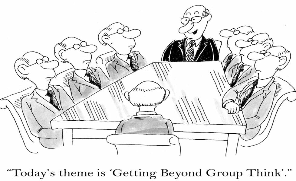 The Disaster of Groupthink And What To Do Differently