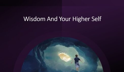 Wisdom And Your Higher Self - People Development Magazine