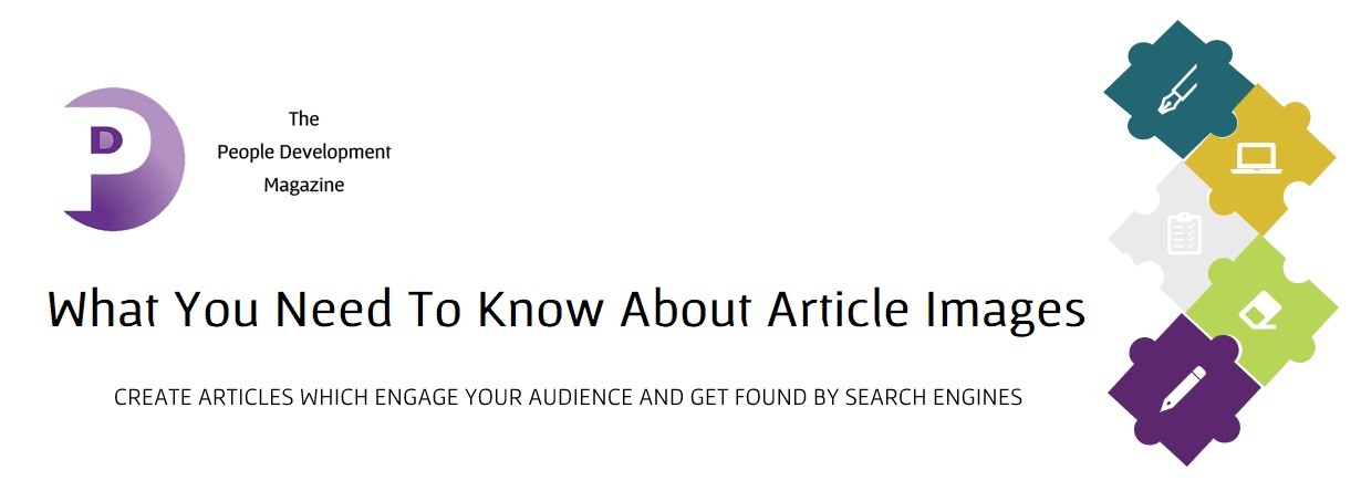 What You Need To Know About Article Images - People Development Network