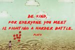 Be Kind For Everyone You Meet - People Development Magazine