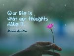 Our Life is What Our Thoughts Make It - People Development Magazine